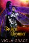 [Shattered Stars 05] • Broken Dreamer